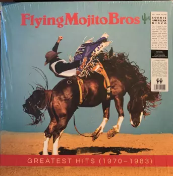Flying Mojito Bros: Greatest Hits (1970-1983)