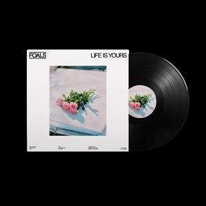 LP Foals: Life Is Yours