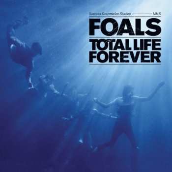 2LP Foals: Total Life Forever