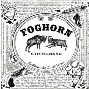 Album Foghorn Stringband: Rattlesnake Tidal Wave