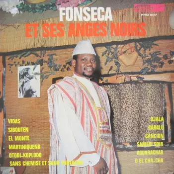 Fonseca Et Ses Anges Noirs: Fonseca Et Ses Anges Noirs