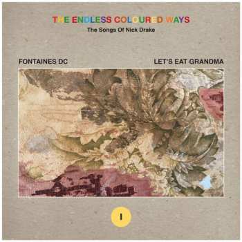 Album Fontaines D.C.: The Endless Coloured Ways: The Songs Of Nick Drake (I)