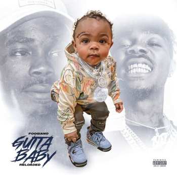 2CD Foogiano: Gutta Baby: Reloaded