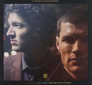 Album For King & Country: Run Wild. Live Free. Love Strong.