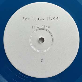 2LP For Tracy Hyde: Film Bleu CLR | LTD