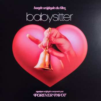 LP Forever Pavot: Bande Originale Du Film Babysitter