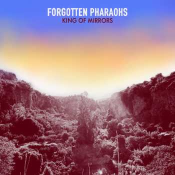 CD Forgotten Pharaohs: King Of Mirrors