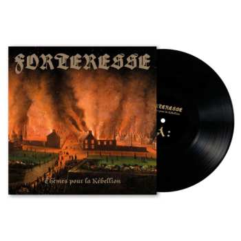 LP Forteresse: Thèmes Pour La Rébellion