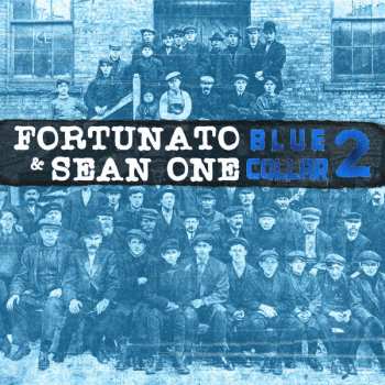 LP Fortunato: Blue Collar 2