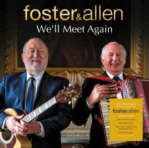 LP Foster & Allen: We'll Meet Again