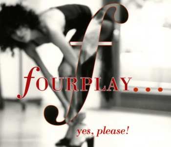 Album Fourplay: Yes, Please!