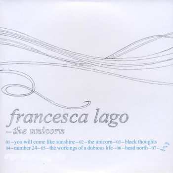 CD Francesca Lago: Unicorn