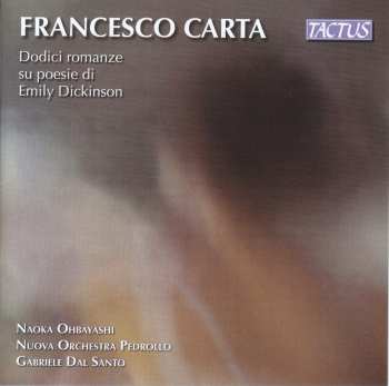 CD Gabriele Dal Santo: Dodici Romanze Su Poesie di Emily Dickinson