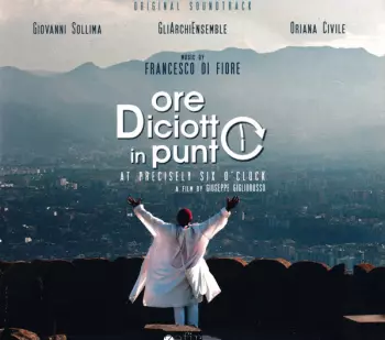 Ore Diciotto In Punto