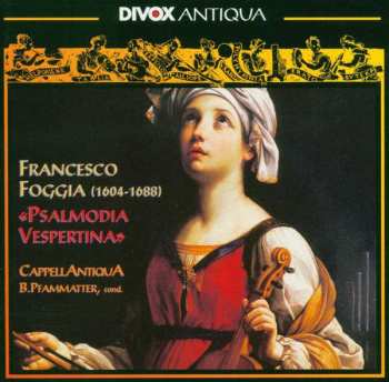 CD Francesco Foggia: Psalmodia Vespertina
