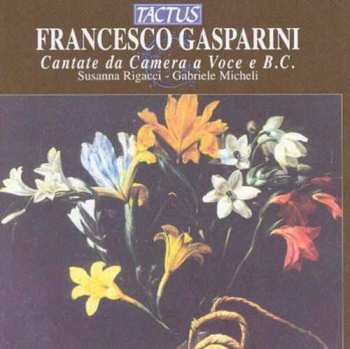 CD Gabriele Micheli: Cantate Da Camera A Voce E B.C.