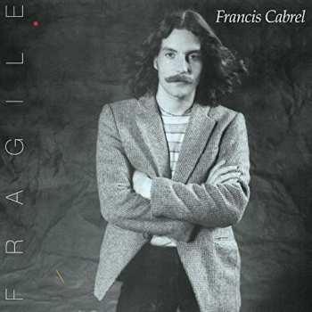 CD Francis Cabrel: Fragile