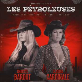 LP Francis Lai: Les Pétroleuses LTD