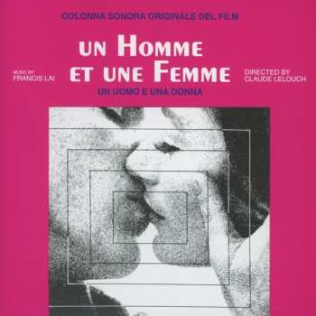 CD Francis Lai: Un Homme Et Une Femme (Bande Originale Du Film)