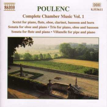 CD Francis Poulenc: Complete Chamber Music, Vol. 1