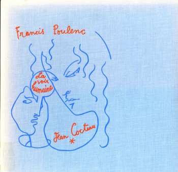 CD Francis Poulenc: La Voix Humaine