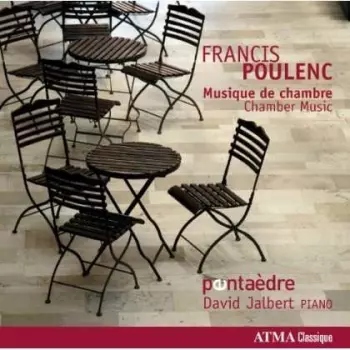 Musique De Chambre - Chamber Music