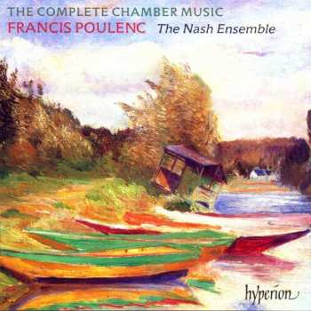 2CD Francis Poulenc: The Complete Chamber Music