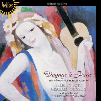 CD Francis Poulenc: Voyage À Paris (The Mélodies Of Francis Poulenc) 