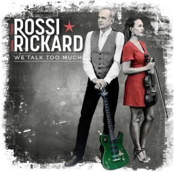 CD Francis Rossi: We Talk Too Much