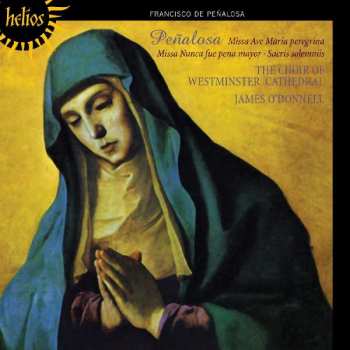 CD Westminster Cathedral Choir: Missa Ave Maria Peregrina & Nunca Fue Pena Mayor