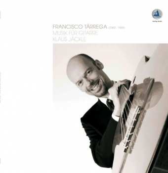 LP Francisco Tárrega: Musik Für Gitarre
