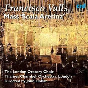 Album Francisco Valls: Mass "Scala Aretina"