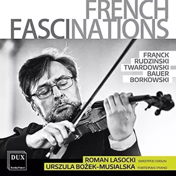 French Fascinations / Francuskie Fascynacje