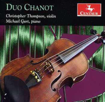 Album Franck / Thompson / Gurt / Rachmaninoff: Duo Chanot