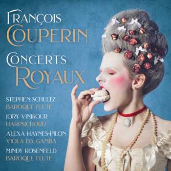 Album François Couperin: Concertos Royaux