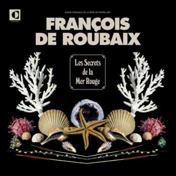 LP François De Roubaix: Les Secrets De La Mer Rouge LTD