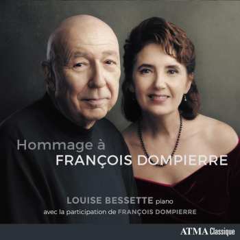 CD François Dompierre: Klavierwerke - "hommage A Francois Dompierre"