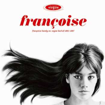2LP Françoise Hardy: Françoise Hardy En Vogue - Best Of 1962-1967