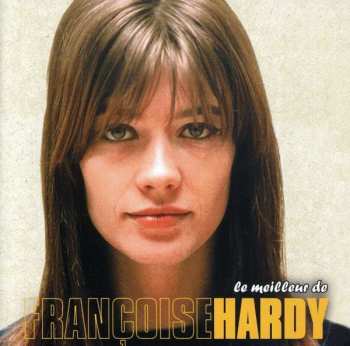 CD Françoise Hardy: Le Meilleur De Françoise Hardy