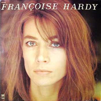 Album Françoise Hardy: Musique Saoule