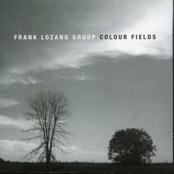 Album Frank Lozano Group: Colour Fields