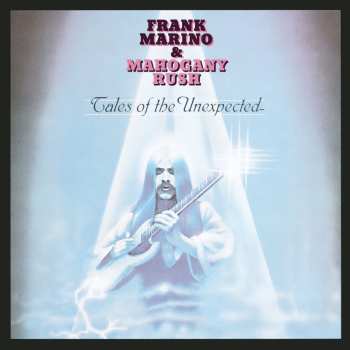 Album Frank Marino: Tales Of The Unexpected