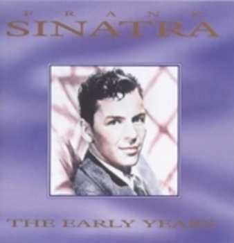 Album Frank Sinatra: The Early Years