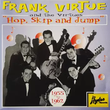 Frank Virtue: Hop, Skip And Jump