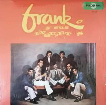 LP Frank Y Sus Inquietos: Frank Y Sus Inquietos