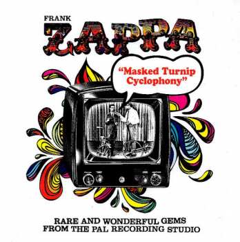 2LP Frank Zappa: Masked Turnip Cyclophony