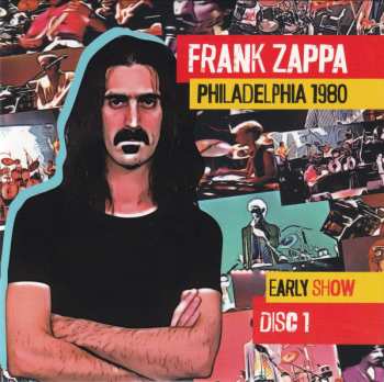 4CD/Box Set Frank Zappa: Philadelphia 1980