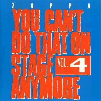 2CD Frank Zappa: You Can't Do That On Stage Anymore Vol. 4