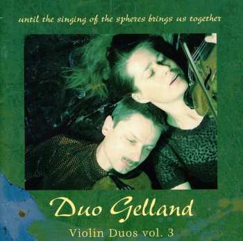 Album Franke / Alsted / Gelland,cecilia & Marin: Violin Duos 3
