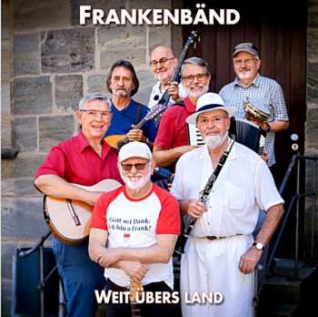 Album Frankenbänd: Weit Übers Land